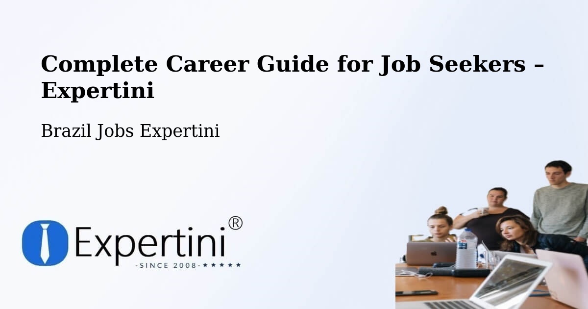 Career Guide for Job Seekers – Lavrinhas - Lavrinhas, Brazil Jobs Expertini